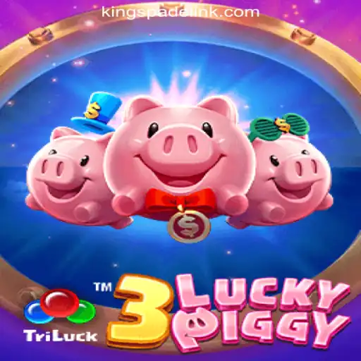 The Thrilling World of 3LUCKYPIGGY at KING SPADE Online Casino Philippines